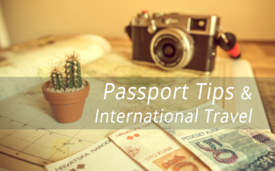 Passport Tips | International Travel